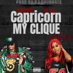Capricorn My Clique Part 2