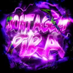 MONTAGEM PIRA