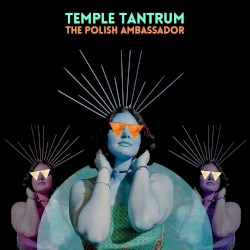 Temple Tantrum