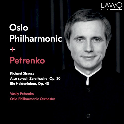 Also sprach Zarathustra, Op. 30 / Ein Heldenleben, Op. 40