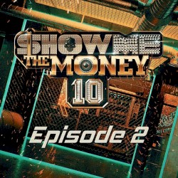 쇼미더머니 10 Episode 2