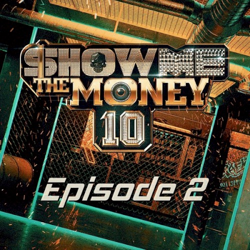 쇼미더머니 10 Episode 2