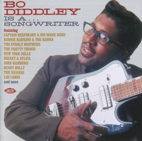 Bo Diddley Is a… Songwriter