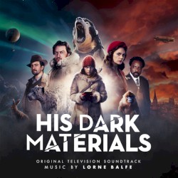 His Dark Materials (Original Television Soundtrack)