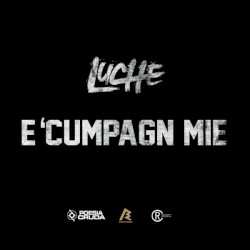 E 'cumpagn mie