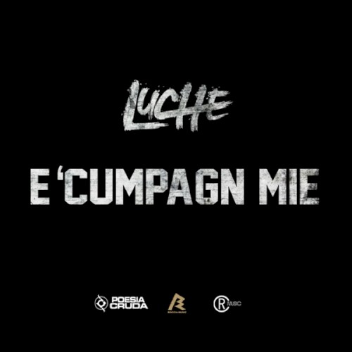 E 'cumpagn mie