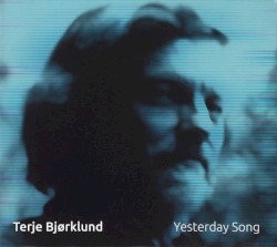 Yesterday Song