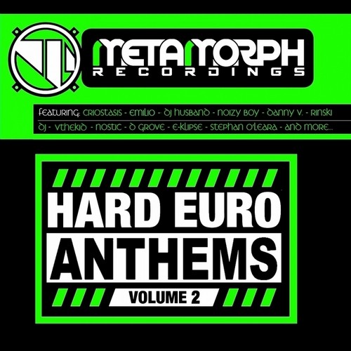 Hard Euro Anthems (Volume 2)