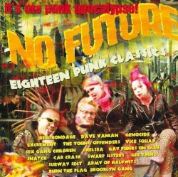 No Future: Eighteen Punk Classics