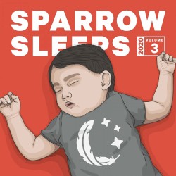 2020 Volume 3: Lullaby Renditions of Free Throw, Broadside, Like Pacific, Sleep on It