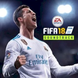 FIFA 18 Soundtrack