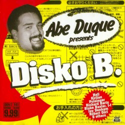Abe Duque presents Disko B.