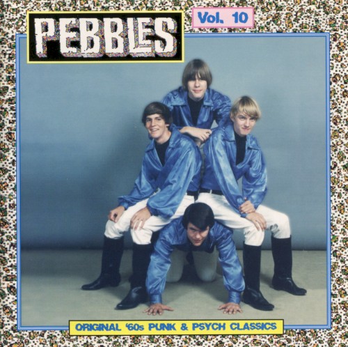 Pebbles, Volume 10