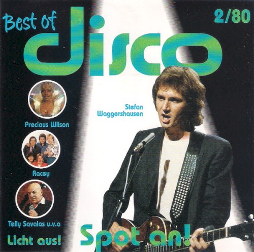 Licht aus! Spot an! Best of Disco 2/80