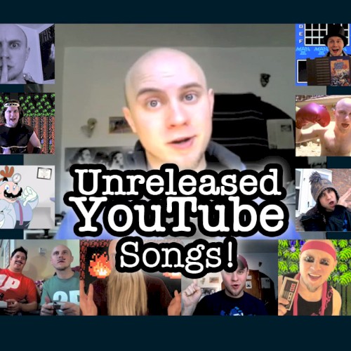 Unreleased Youtube Songs!