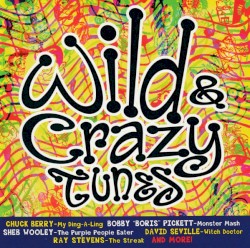 Wild & Crazy Tunes