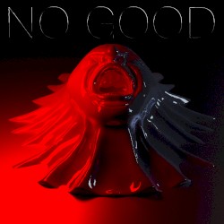 No Good (A.way bootleg)