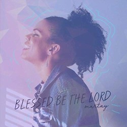 Blessed Be The Lord