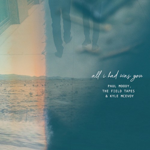 All I Had Was You