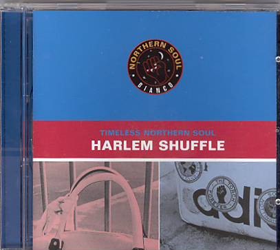 Timeless Northern Soul: Harlem Shuffle