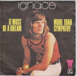 It Must Be a Dream / More Than Sympathy