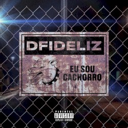 Eu Sou Cachorro