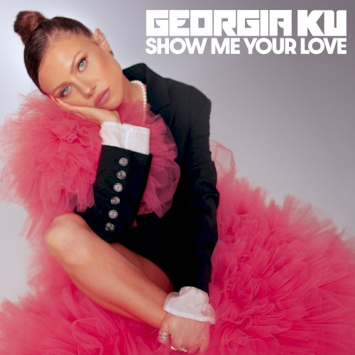 Show Me Your Love