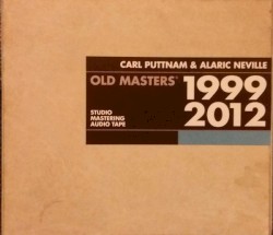 Old Masters 1999 - 2012