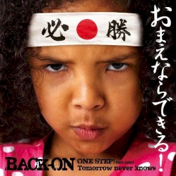 ONE STEP! / Tomorrow never knows