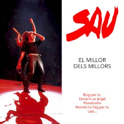 El Millor dels Millors...de Sau