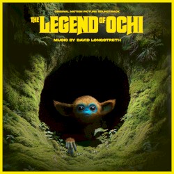 The Legend of Ochi: Original Soundtrack