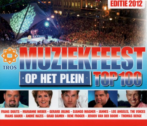 Muziekfeest op het plein Top 100, editie 2012