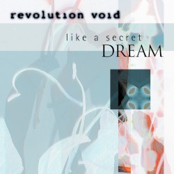 Like a Secret Dream