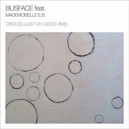 Circles (Just My Good Time)