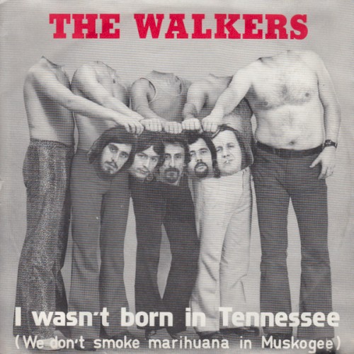 I Wasn’t Born in Tennessee (We Don’t Smoke Marihuana in Muskogee)