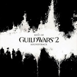 Best of Guild Wars 2 Soundtrack