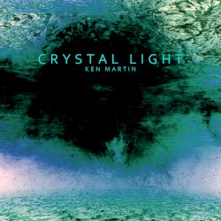Crystal Light (77-79 Sessions) Volume 1