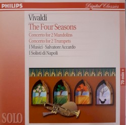 The Four Seasons / Concerto for 2 Mandolins / Concerto for 2 Trumpets