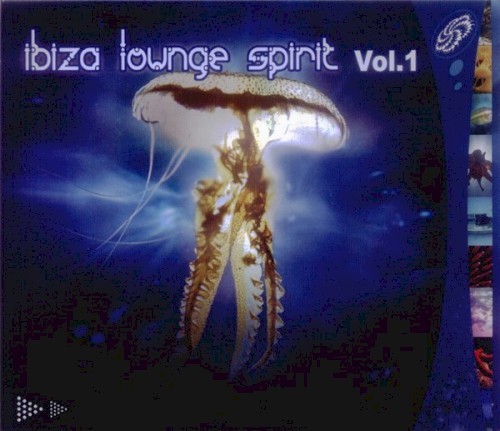 Ibiza Lounge Spirit, Vol. 1