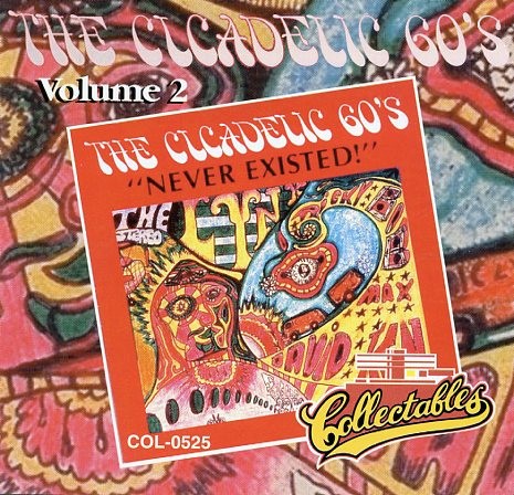 The Cicadelic 60's: Volume 2: Never Existed!
