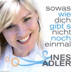 Sowas wie dich gibt's nicht nocheinmal