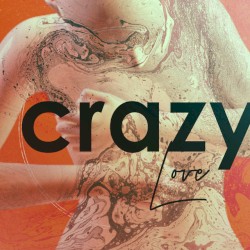 Crazy Love