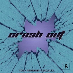 CRASH OUT