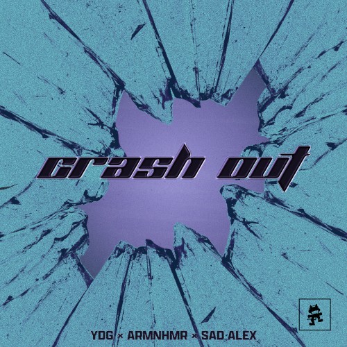 CRASH OUT