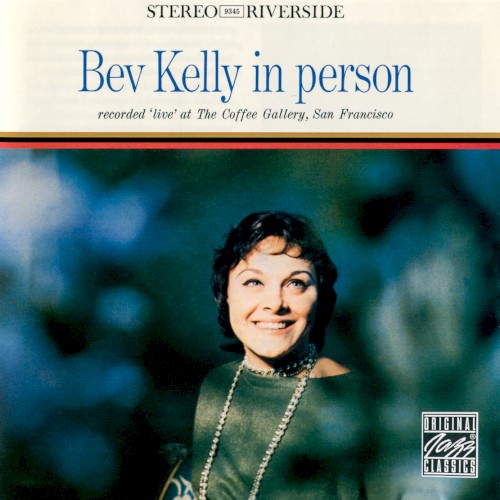 Bev Kelly in Person