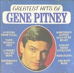 Greatest Hits of Gene Pitney