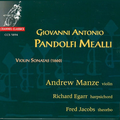 Pandolfi Mealli: Violin Sonatas (1660)