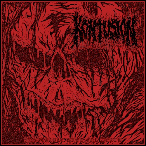 Insatiable Lust for Death