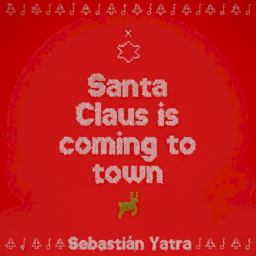 Santa Claus Is Comin’ to Town