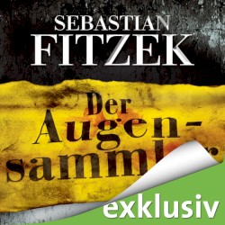 Der Augensammler